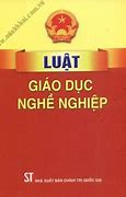 Luật Giáo Dục Nghề Nghiệp Năm 2014