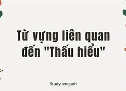 Người Thấu Hiểu Trong Tiếng Anh